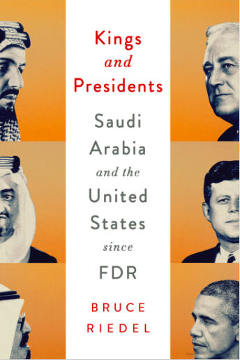 Kings and Presidents. Saudi Arabia and the United States since FDR