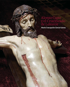 Alonso Cano and the Crucified Christ of Lekaroz