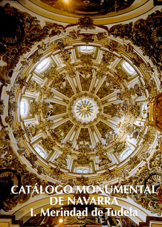 Monumental Catalogue of Navarra. I