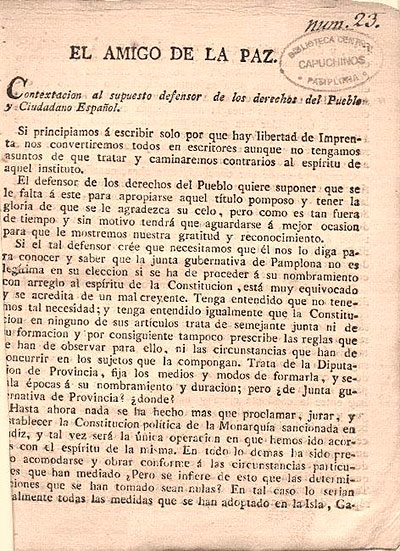 The Friend of Peace. Reply to the alleged defender of the rights of the Spanish People and Citizen. Pamplona, José Domingo, 1820. Pamplona. Library Services Central de Capuchinos.
