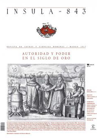 Authority and power in the Golden Age, monographic issue of Ínsula. Revista de letras y Ciencias Humanas
