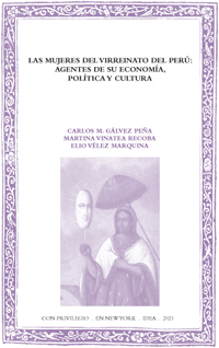  Batihoja 76. Women in the viceroyalty of Peru: agents of their Economics, politics and culture.