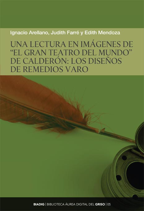BIADIG 05. A reading in images of Calderón's "The great theatre of the world".