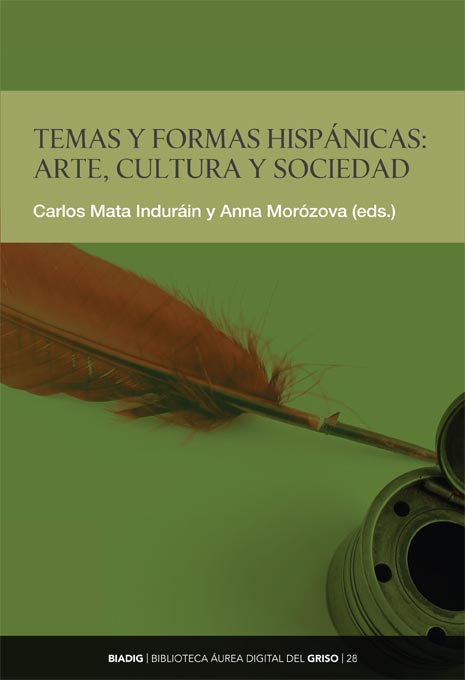 Hispanic themes and forms: art, culture and society.