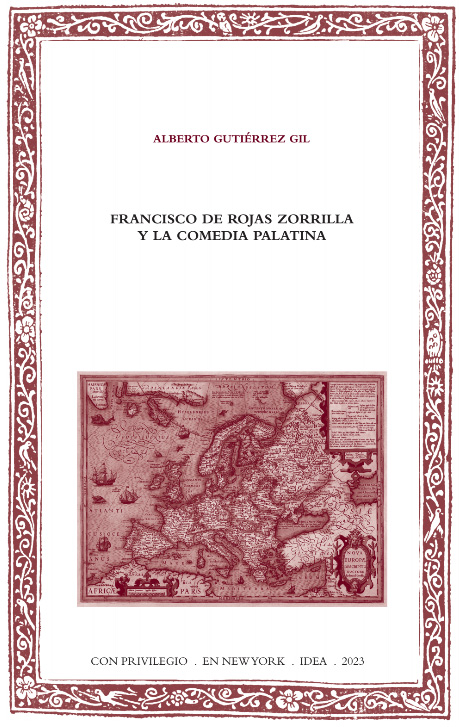 Batihoja 91. Francisco de Rojas Zorrilla and the Palatine Comedy