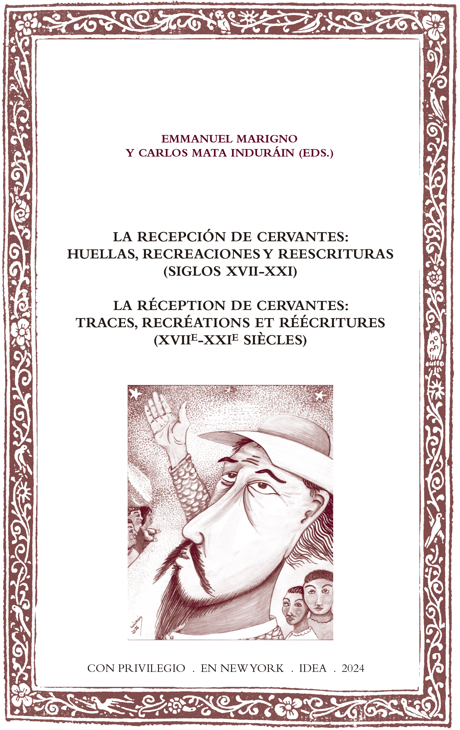  Batihoja 95. The reception of Cervantes: traces, recreations and rewritings (XVII-XXI centuries). 